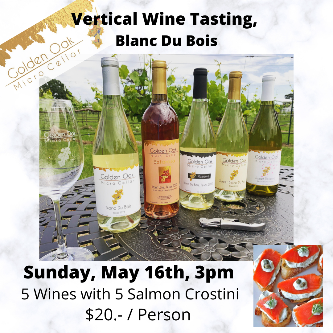 Vertical Tasting, Blanc Du Bois Winery & Vineyard New Waverly, Texas